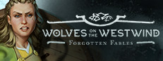 Forgotten Fables: Wolves on the Westwind
