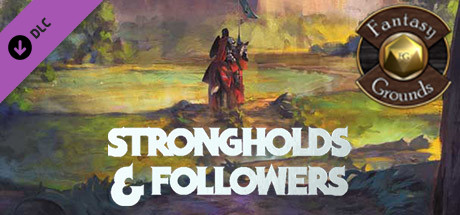 Fantasy Grounds - Strongholds & Followers (5E) Header Image
