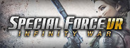 SPECIAL FORCE VR: INFINITY WAR
