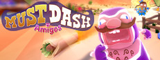Must Dash Amigos