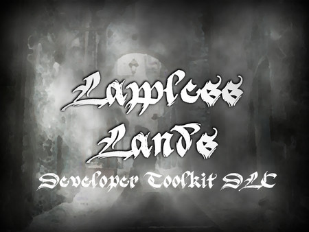 Lawless Lands Developer Toolkit DLC