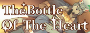 The Bottle Of The Heart