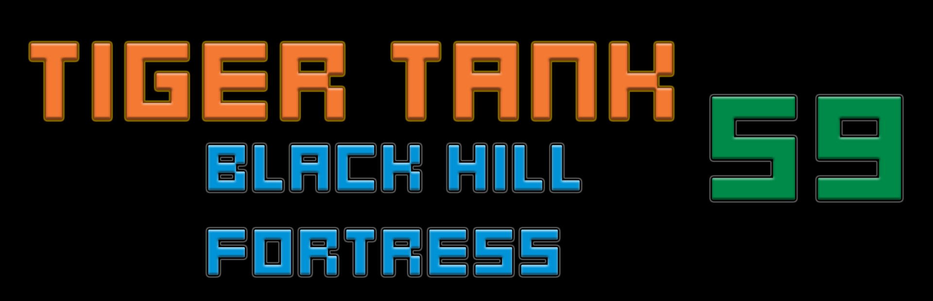 Tiger Tank 59 Ⅰ Black Hill Fortress