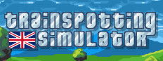 Trainspotting Simulator
