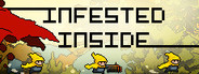 Infested Inside Multiplayer Online
