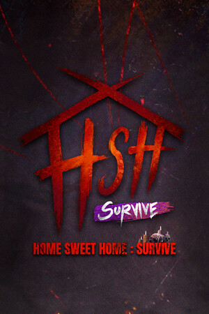 Cover art of Home Sweet Home : Survive
