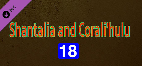 Shantalia and Corali'hulu - 18+ Adult Only Content