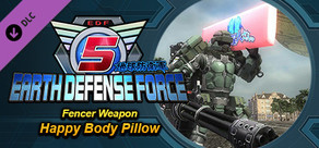 EARTH DEFENSE FORCE 5 - Fencer Weapon: Happy Body Pillow