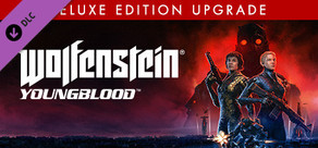 Wolfenstein: Youngblood Deutsche Version - Deluxe Edition Contents