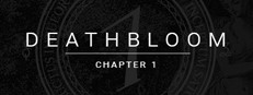 Deathbloom: Chapter 1