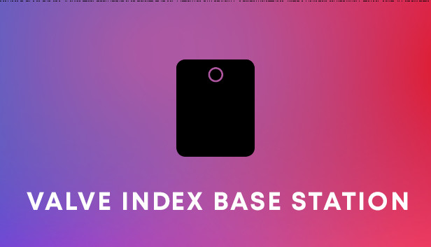 Valve Index® Base Station