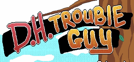 D.H.Trouble Guy cover art