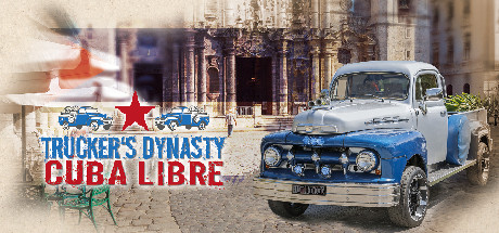 Trucker's Dynasty - Cuba Libre Cover Image