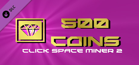 Click Space Miner 2 - 500 Coins banner image