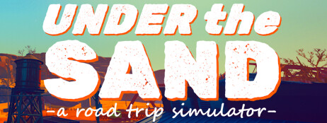 UNDER the SAND - a road trip simulator cover art