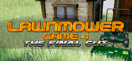 Lawnmower Game 4: The Final Cut banner image