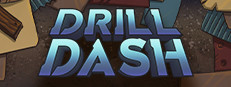 Drill Dash
