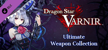 Dragon Star Varnir Ultimate Weapon Collection banner image