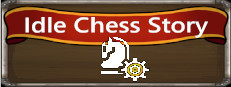 Idle Chess Story