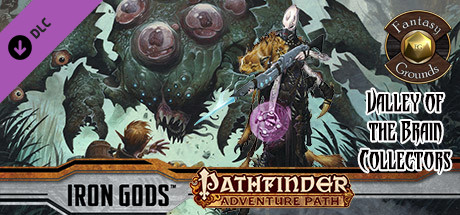 Fantasy Grounds - Pathfinder RPG - Iron Gods AP 4: Valley of the Brain Collectors (PFRPG) Header Image