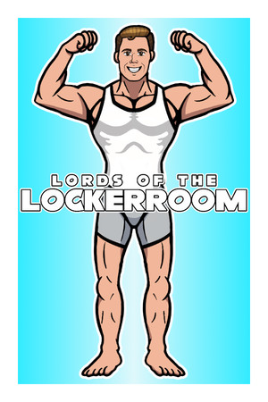 Lords Of The Lockerroom