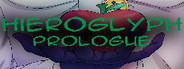 Hieroglyph: Prologue