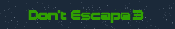 Don't Escape Trilogy video 3