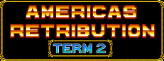 America's Retribution Term 2