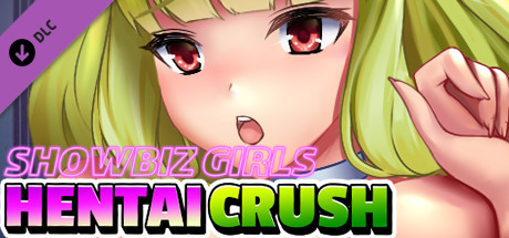 Hentai Crush - Showbiz Girls banner image