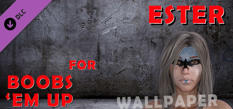 Ester for Boobs 'em up - Wallpaper cover art