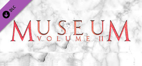 MUSEUM VOLUME II