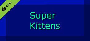 Super Kittens Demo