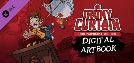 Irony Curtain: From Matryoshka with Love - Digital Artbook banner image