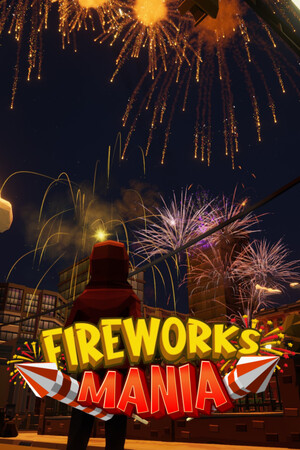 Cover art of Fireworks Mania - An Explosive Simulator