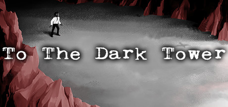 Image for To The Dark Tower