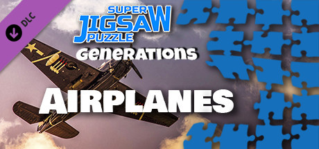 Super Jigsaw Puzzle: Generations - Airplanes Puzzles banner image