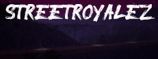 StreetRoyaleZ