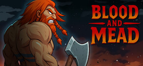 Blood And Mead