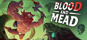 Blood And Mead