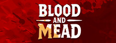 Blood And Mead