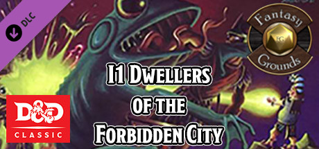 Fantasy Grounds - D&D Classics: I1 Dwellers of the Forbidden City (2E) Header Image