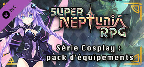 Super Neptunia RPG Série Cosplay : pack d'équipements