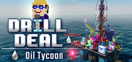 Drill Deal – Oil Tycoon Cover Image