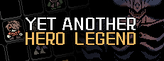 Yet Another Hero Legend 英雄传说又一则
