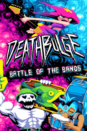Deathbulge: Battle of the Bands cover art