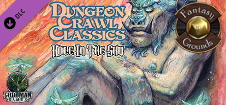 Fantasy Grounds - Dungeon Crawl Classics #86: Hole in the Sky (DCC) banner image