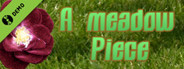 A meadow Piece Demo