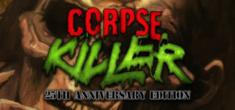 Corpse Killer - 25th Anniversary Edition Cover Image