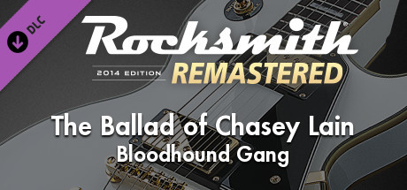 Rocksmith® 2014 Edition – Remastered – Bloodhound Gang - “The Ballad of Chasey Lain” banner image