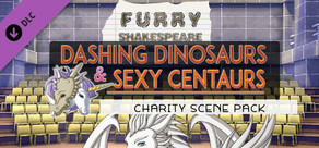 Furry Shakespeare: Dashing Dinosaurs & Sexy Centaurs: Charity Scene Pack